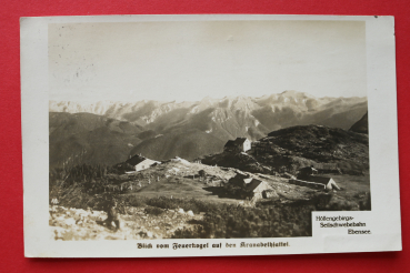 AK Ebensee / 1928 / Höllengebirgs Seilschwebebahn / Blick vom Feuerkogel auf den Kranabethsattel / Oberösterreich